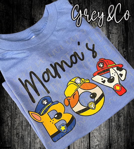 Mama’s Boy Pup Shirt