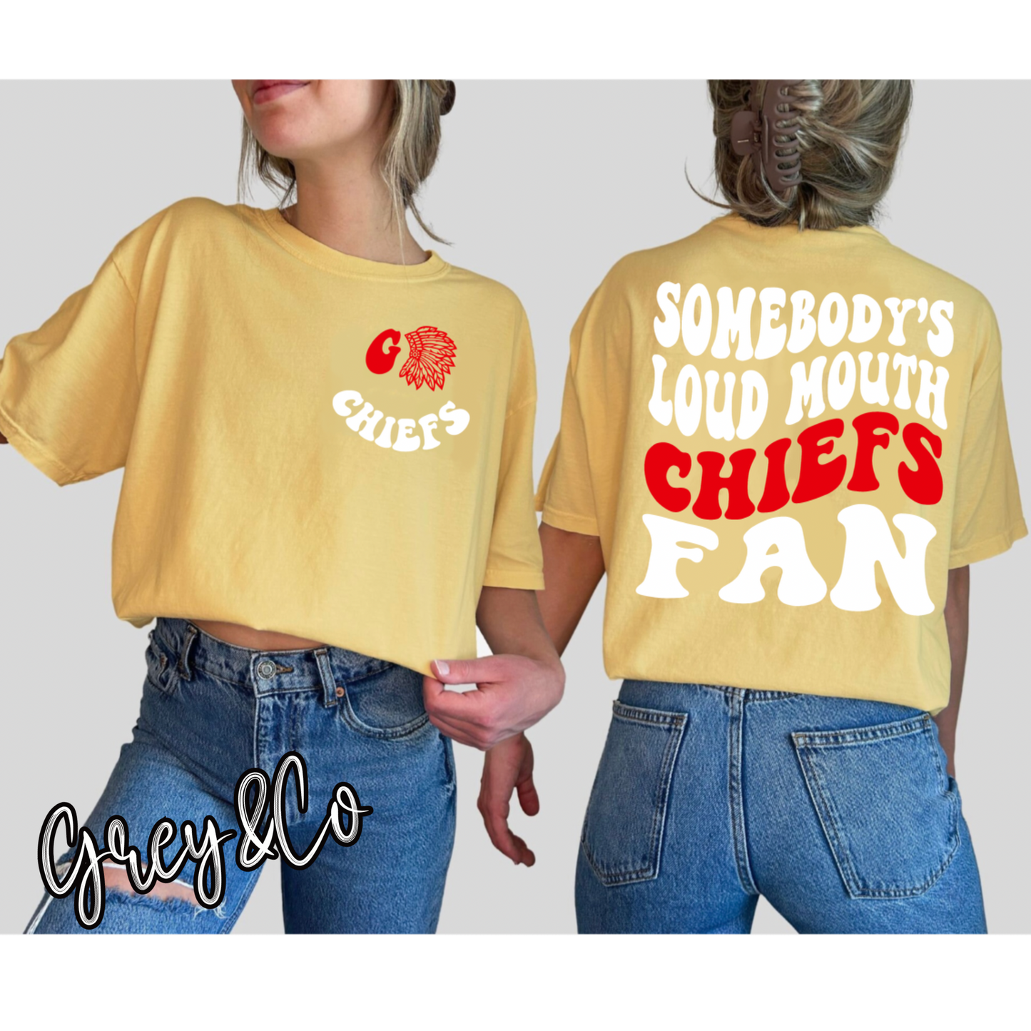 Somebody’s Loud Mouth Chiefs Fan Tee