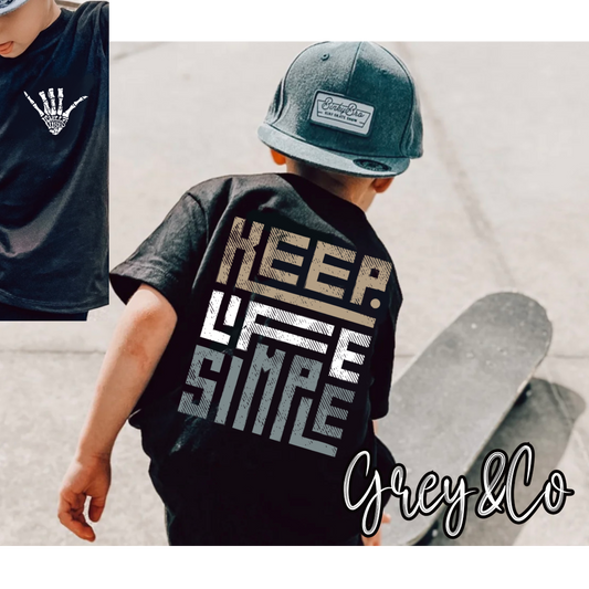 Keep Life Simple Tee